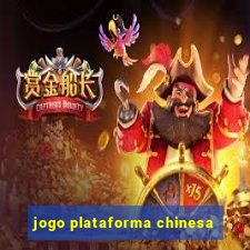 jogo plataforma chinesa